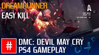 DmC: Dreamrunner I EASY KILL