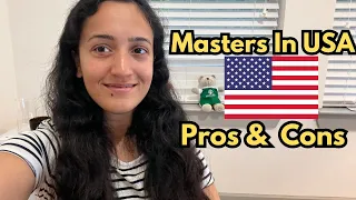 Pros & Cons Of Masters In USA For Indian Students-Honest Opinion