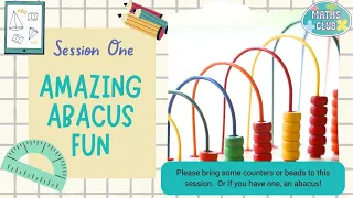 Maths Club 1-Abacus Investigation
