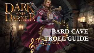 How to Kill the Cave Troll as a Level 1 Bard - Dark and Darker