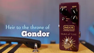 MXR Duke of Tone