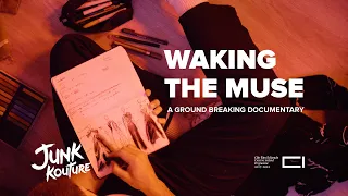 Waking the Muse | Official Documentary | Junk Kouture