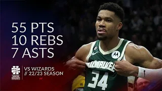 Giannis Antetokounmpo 55 pts 10 rebs 7 asts vs Wizards 22/23 season