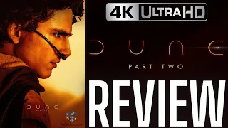 DUNE PART 2: A MASTERPIECE OF AUDIO AND CINEMATOGRAPHY | 4K HDR REVIEW