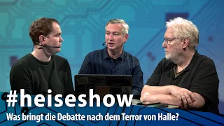 Überwachung und "Gamerszene" – Was bringt die Debatte nach Halle? | #heiseshow