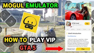 Mogul Cloud Game | Play GTA 5 Mod Without Vip | New Trick 2022 | Full Guide Tutorial🔥