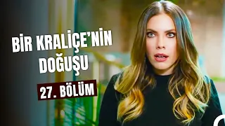 Bir "Kraliçe"nin Doğuşu 27. Bölüm - Yasak Elma