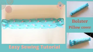 How to sew Bolster Pillow cover/DIY Bolster Pillow cover