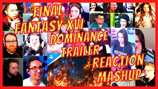 FINAL FANTASY XVI - DOMINANCE TRAILER - REACTION MASHUP - STATE OF PLAY 2022 - [ACTION REACTION]