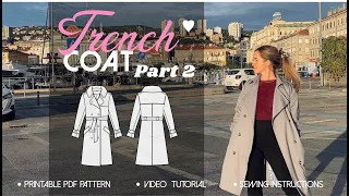 DIY Trench Coat Tiffany Part2/ How to sew Trench Coat / Sewing Tutorial PDF Patterns #sewing #coat