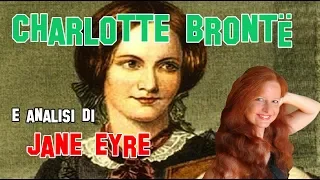 Letteratura Inglese |  Presentazione di Charlotte Brontë ed analisi di Jane Eyre