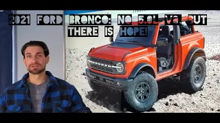 2021 Ford Bronco New Engine: No 5.0l V8, But There is Hope!