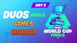 Fortnite World Cup Final - DUOS - Game 5 Highlights