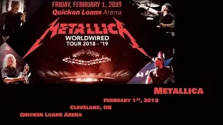 Metallica - February 1st, 2019 - Cleveland, OH - Quicken Loans Arena