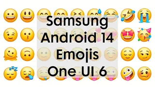 Samsung Galaxy Android 14 One UI 6.0 Emojis (2024)