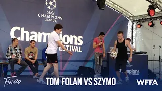 Tom Folan v Szymo - Top 16 | F3WT London