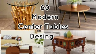 Top 60 different types of center table designs./ Sofa table./ Modern tea table designs.