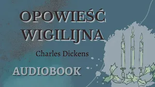 Karol Dickens - Opowieść wigilijna AUDIOBOOK