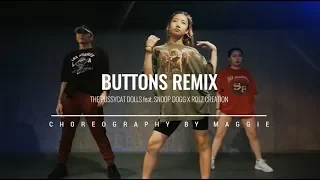 "Buttons Remix" by The Pussycat Dolls ft. Snoop Dogg x Rolz Creation | Maggie | UNIKDANZ