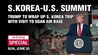 [S.Korea-U.S. Summit] TRUMP TO WRAP UP S. KOREA TRIP WITH VISIT TO OSAN AIR BASE