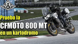 ¡PRUEBO LA CFMOTO 800 MT! Primer contacto en un kartódromo