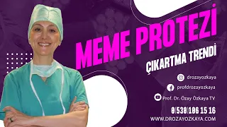 Meme Protezi Çıkartma Trendi