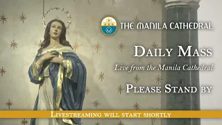 Daily Mass at the Manila Cathedral - May 17, 2024 (7:30am)