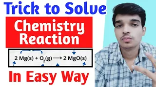 Trick To Solve Chemical Reactions in Chemistry Easy Way for all Classes