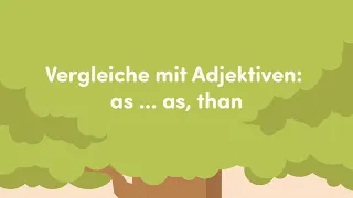 Vergleiche mit Adjektiven: as ... as, than einfach erklärt | sofatutor