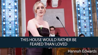 Hannah Edwards | This House Would Rather Be Feared Than Loved | 1/8