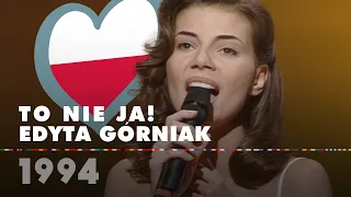 TO NIE JA! - EDYTA GÓRNIAK (Poland 1994 – Eurovision Song Contest 1994)