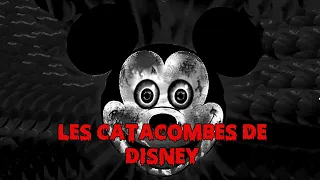 HISTOIRE HORRIFIQUE [FR] - LES CATACOMBES DE DISNEY !