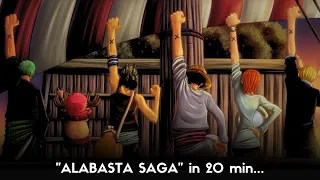 ONE PIECE : Alabasta Saga in 20 min