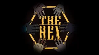 The Hex - Official Trailer