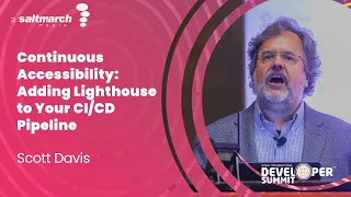 Continuous Accessibility: Adding Lighthouse to Your CI/CD Pipeline by Scott Davis