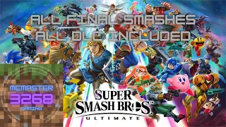 Super Smash Bros. Ultimate - All Final Smashes (ALL DLC INCLUDED)