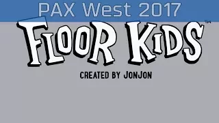 Floor Kids - PAX West 2017 Trailer [HD]