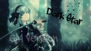 Nightcore - Dark Star [Girl version]