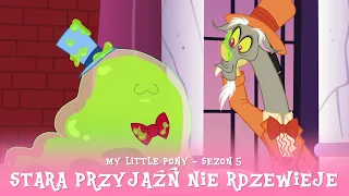 My Little Pony - Sezon 5 Odcinek 07 - Stara przyjaźń nie rdzewieje