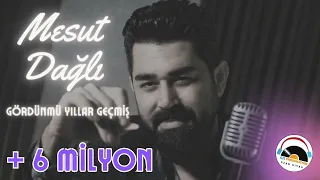 Mesut Dağlı Gördünmü Yıllar Geçmiş  - Ozi Produksiyon