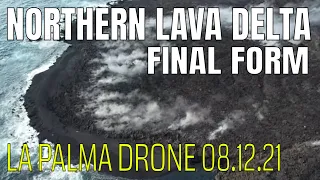 La Palma: Northern Lava Delta in Tazacorte as it will remain! Final form! 4K Drone. 60 fps. 08.12.21