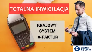 KRAJOWY SYSTEM E-FAKTUR - co to jest? Jak działa? Kiedy obowiązkowy