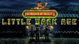 Five Nights At Freddy's | Little Dark Age
