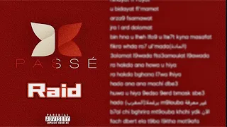 RAID - passé/كراستي (lyrics video)