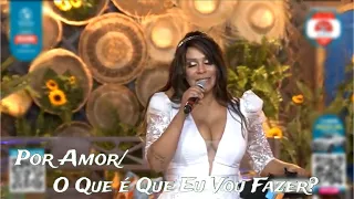 Calcinha Preta Live 2 - Por Amor/ O Que é que Vou Fazer #CPbrahmaLive