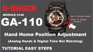 GA-110 G-Shock Module 5146 Hands Home Position Alignment Correction Demo - Easy TUTORIAL English