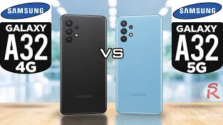 Samsung Galaxy A32 4G vs Samsung Galaxy A32 5G