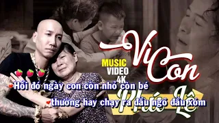 Vì Con ( hối hận ) Phú Lê Beat  Karaoke chuẩn