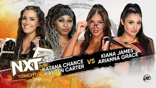 NXT || KATANA CHANCE AND KAYDEN CARTER VS KIANA JAMES AND ARIANNA GRACE ||