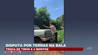 Disputa por terras: Troca de tiros entre agricultores deixa quatro mortos